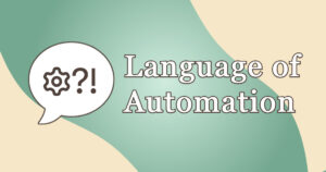 Language of Automation